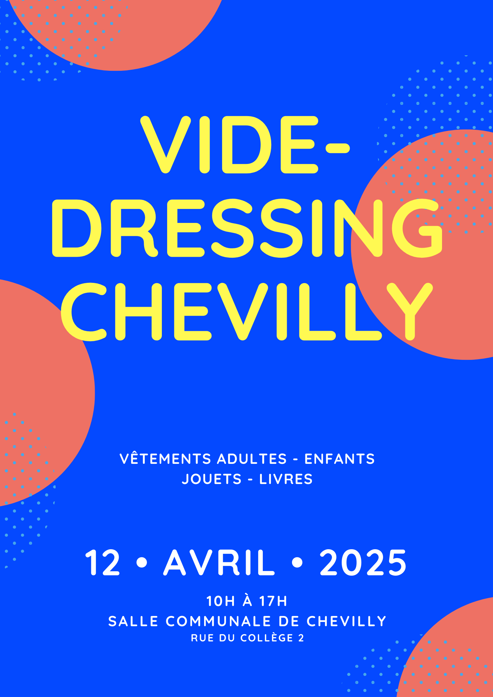 Flyer Vide dressing Chevilly 12.04.2025 (002)
